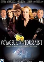 Title: Le voyageur de la Toussaint (2007)