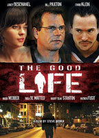Title: The Good Life (2007)