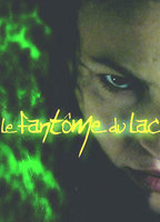 Title: Le fantôme du lac (2007)