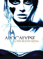 Title: Apocalypse and the Beauty Queen (2005)