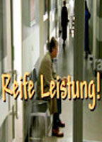 Title: Reife Leistung! (2007)
