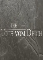 Title: Die Tote vom Deich (2006)
