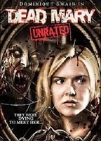 Title: Dead Mary (2007)