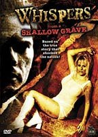 Title: Whispers from a Shallow Grave (2006)