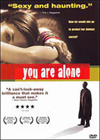 Title: You Are Alone (2005)