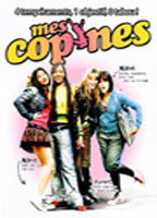Title: Mes copines (2006)