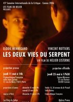 Title: Les deux vies du serpent (2006)