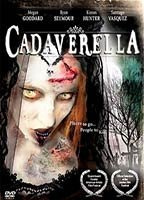 Title: Cadaverella (2007)