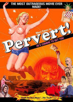 Title: Pervert! (2005)