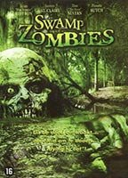 Title: Swamp Zombies (2005)