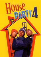 Title: House Party 4: Down to the Last Minute (2001)