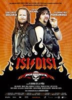 Title: Isi & Disi, alto voltaje (2006)