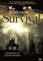 Title: Wilderness Survival for Girls (2004)