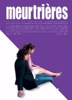 Title: Meurtrières (2006)