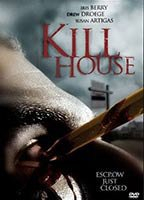 Title: Kill House (2006)