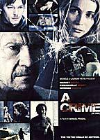 Title: A Crime (2006)