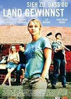 Title: Sieh zu, dass Du Land gewinnst (2006)