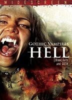 Title: Gothic Vampires from Hell (2007)