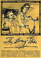 Title: The Living Wake (2007)