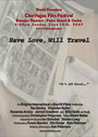 Title: Have Love, Will Travel (2007)