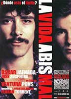 Title: La vida abismal (2007)