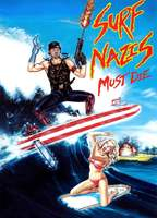 Title: Surf Nazis Must Die (1987)
