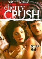 Title: Cherry Crush (2007)