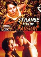 Title: Strange Fits of Passion (1999)