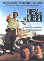 Title: Fuera del cuerpo (2004)