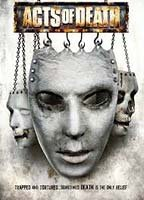 Title: Acts of Death (2007)