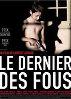Title: Le dernier des fous (2006)