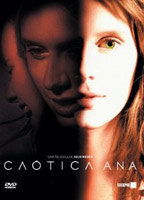 Title: Chaotic Ana (2007)