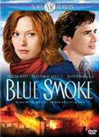 Title: Blue Smoke (2007)