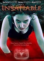 Title: The Insatiable (2006)