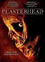 Title: Plasterhead (2006)