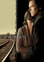 Title: Rails & Ties (2007)