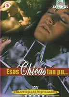 Title: Esas chicas tan putas (1982)