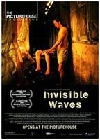 Title: Invisible Waves (2006)