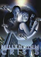 Title: Millennium Crisis (2007)