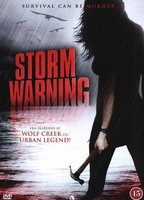 Title: Storm Warning (2007)