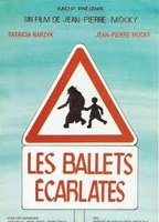 Title: Les ballets écarlates (2007)