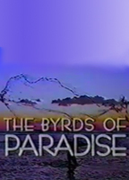 The Byrds of Paradise