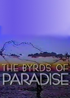 Title: The Byrds of Paradise