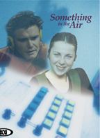 Title: Something in the Air
