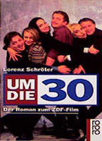 Title: Um die 30 (1995)