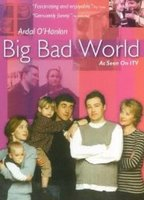 Title: Big Bad World