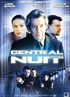 Title: Central Nuit (2001)