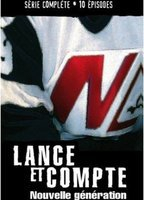 Title: Lance et compte - La nouvelle génération