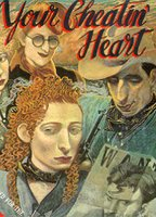 Title: Your Cheatin' Heart