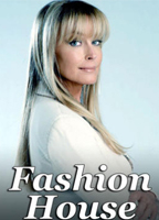 Title: Fashion House (2006)